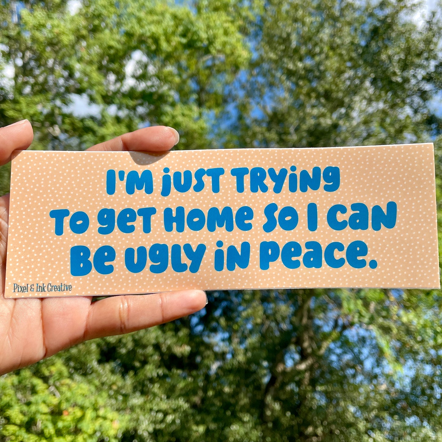 Ugly In Peace Bumper Sticker