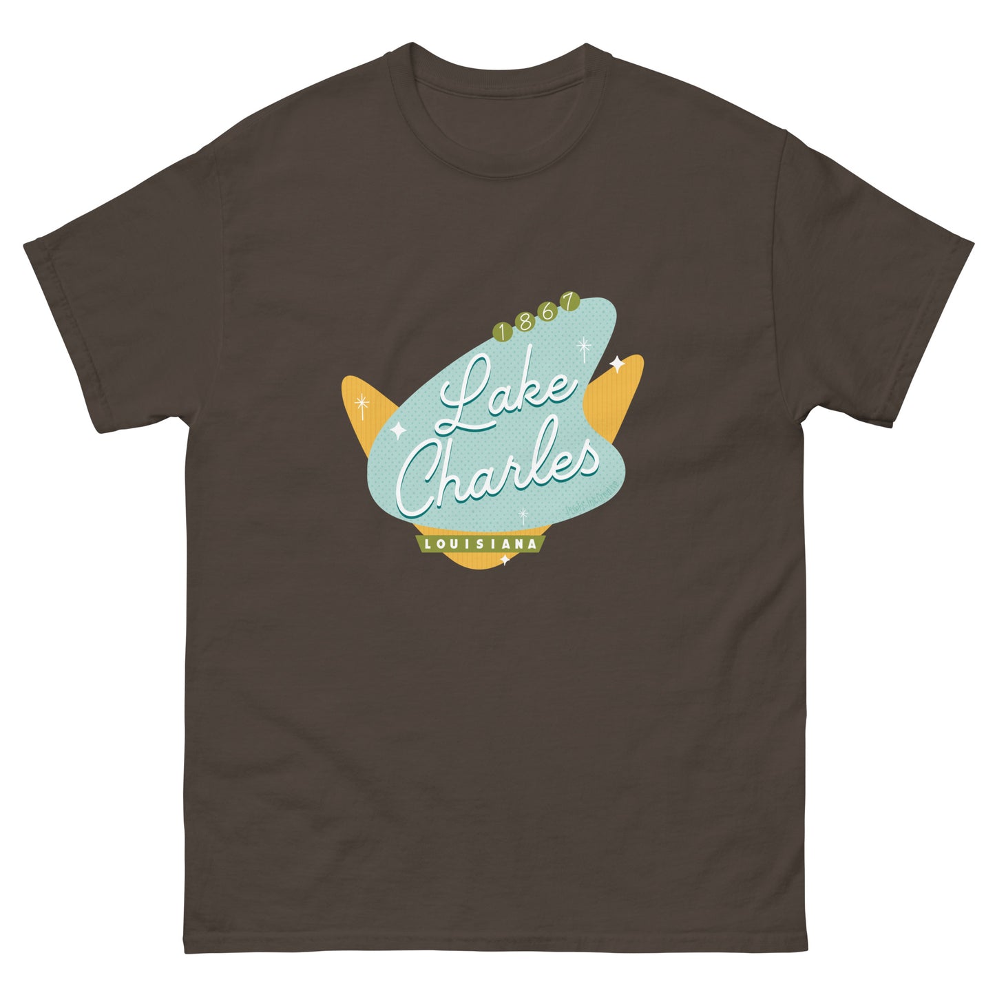 Lake Charles Shirt - Once Upon A Sign