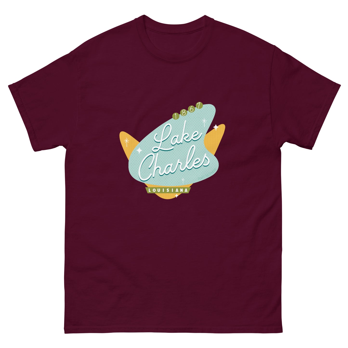 Lake Charles Shirt - Once Upon A Sign