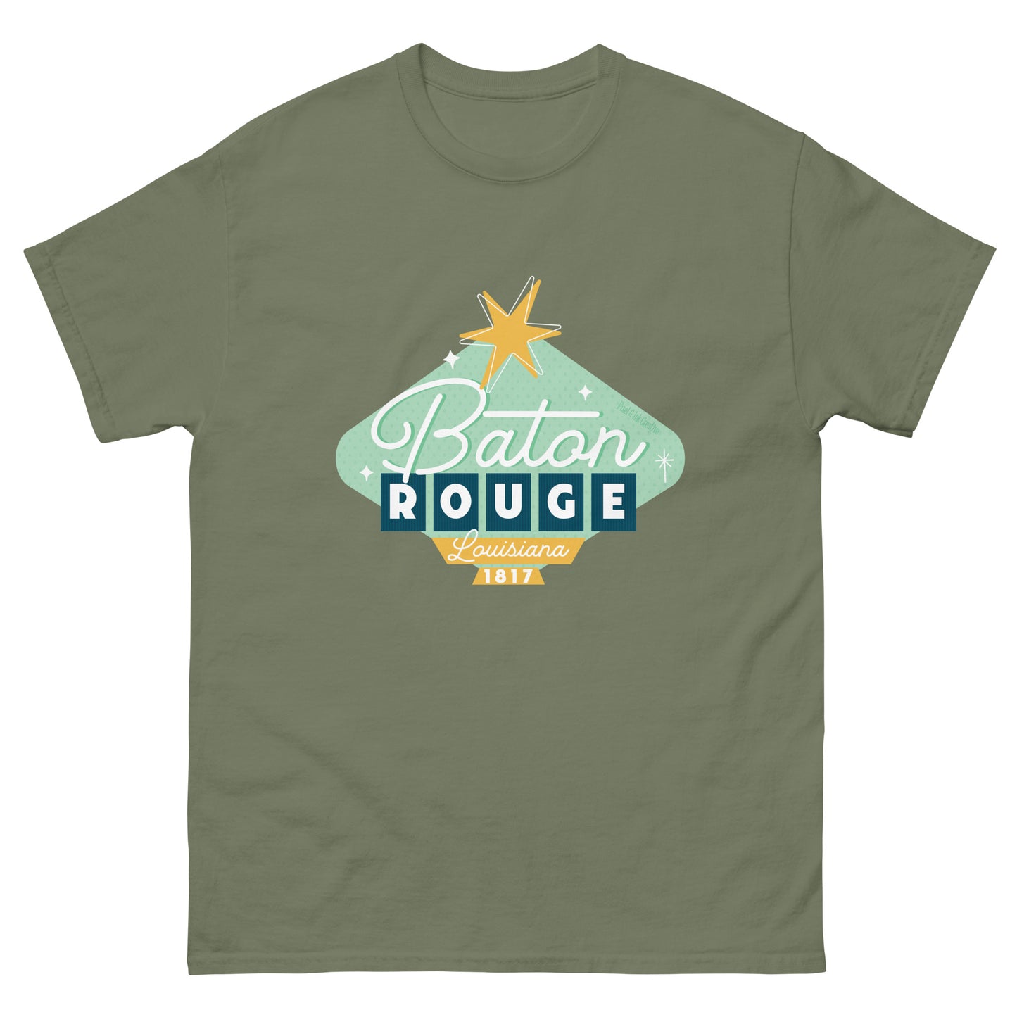 Baton Rouge Shirt - Once Upon A Sign