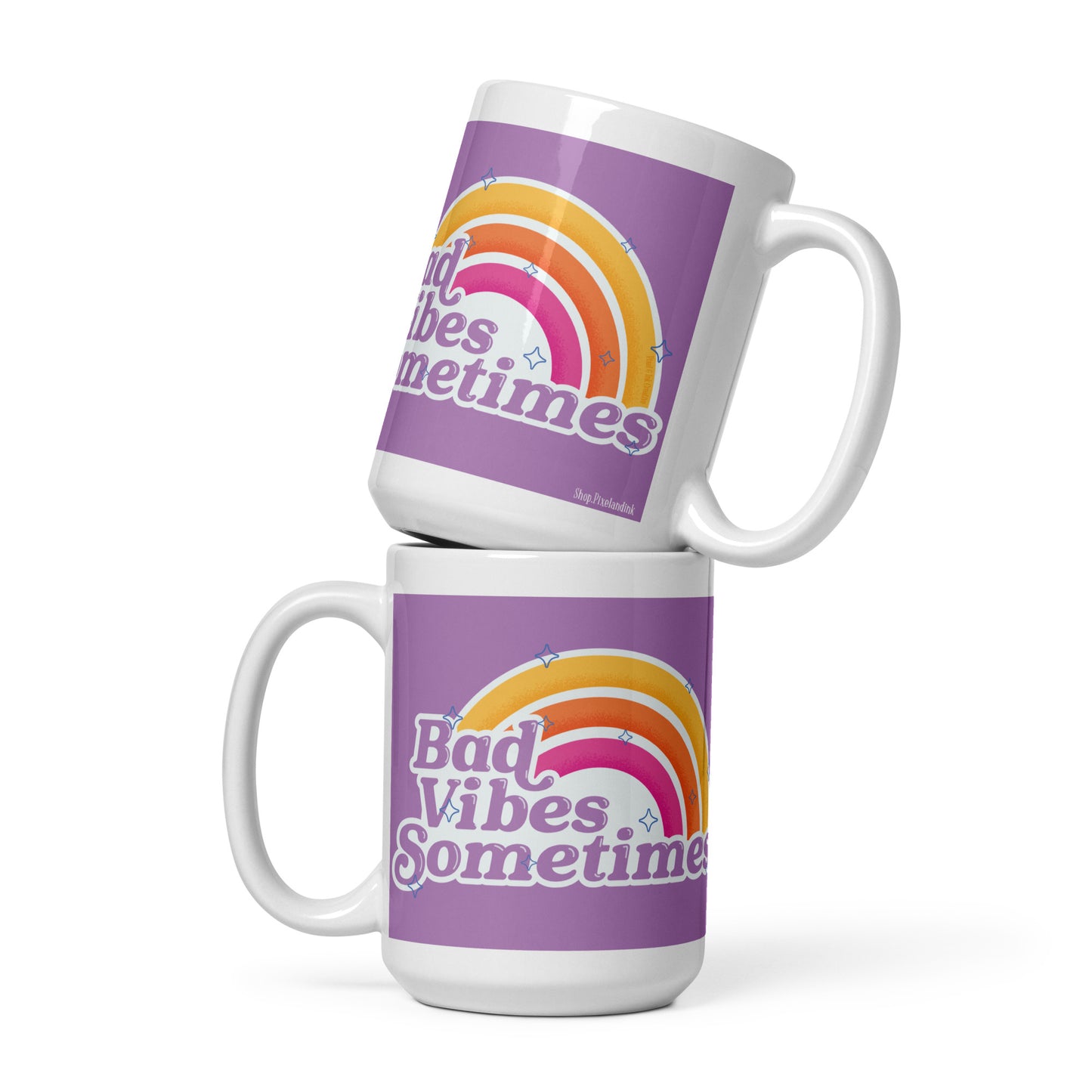 Bad Vibes Sometimes Mug