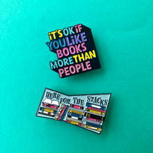 Load image into Gallery viewer, Books More Than People Enamel Pin
