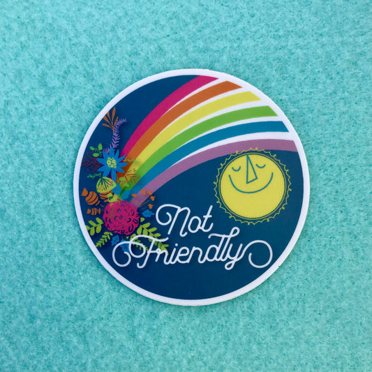 Not Friendly vinyl sticker