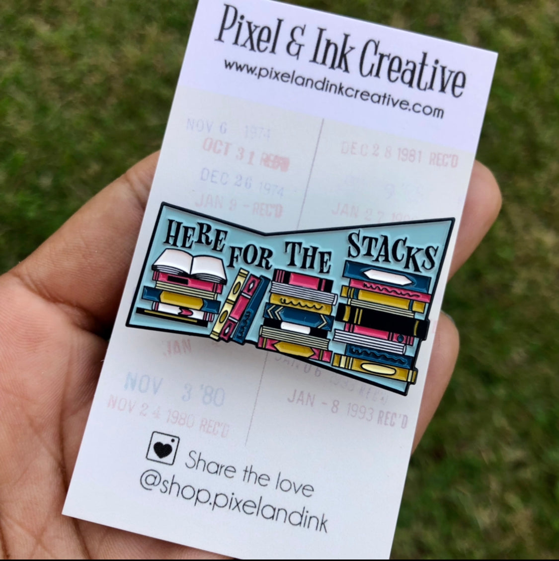 Here For The Stacks Enamel Pin