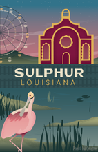 Load image into Gallery viewer, Sulphur Louisiana poster 11x17
