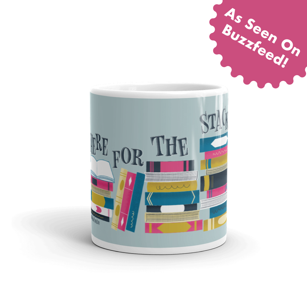 Here For The Stacks Mug