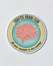 Load image into Gallery viewer, Chaotic Brain Club Sticker
