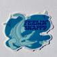 Feelin' Snappy Alligator Sticker