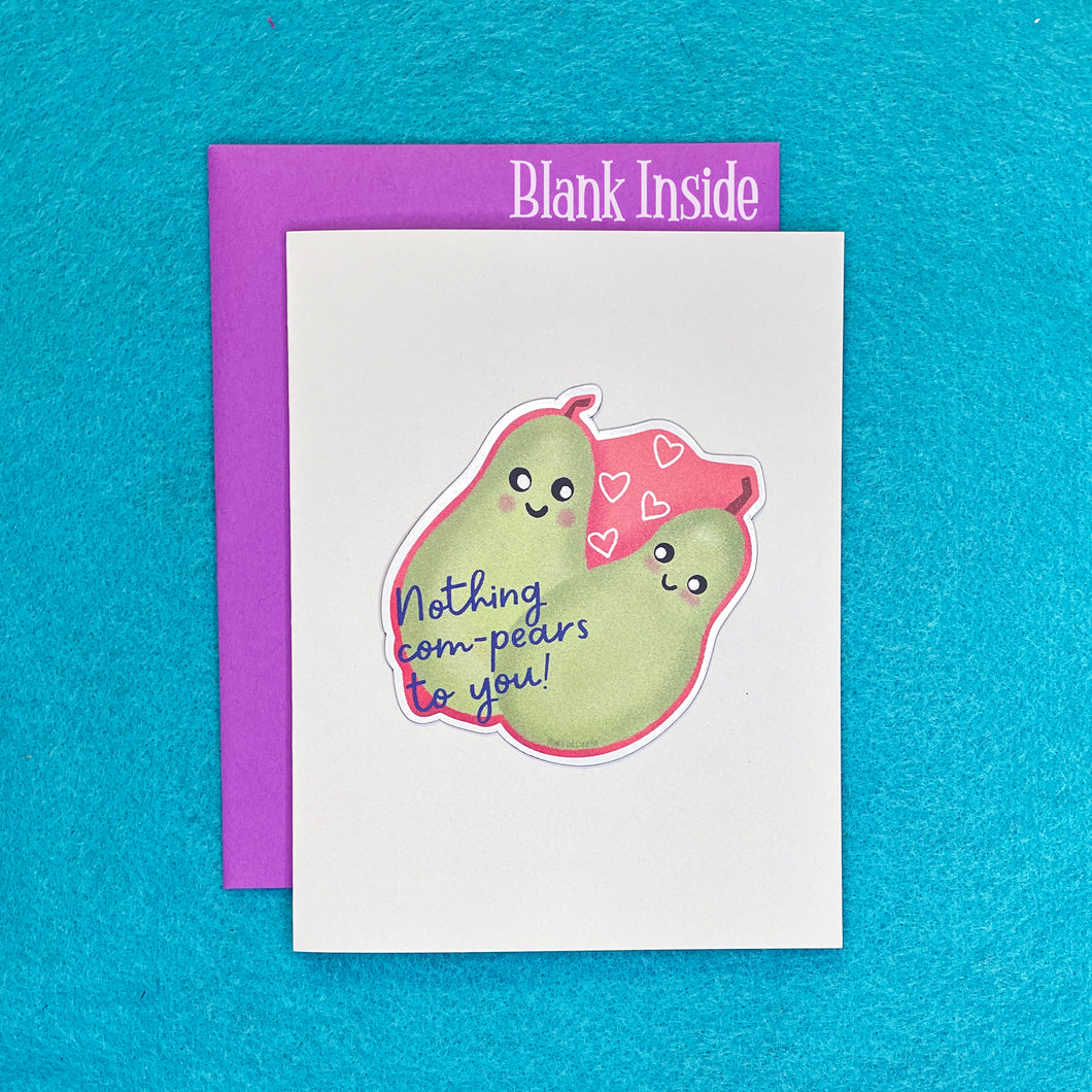 Nothing Com-pears to You Magnet Greeting Card