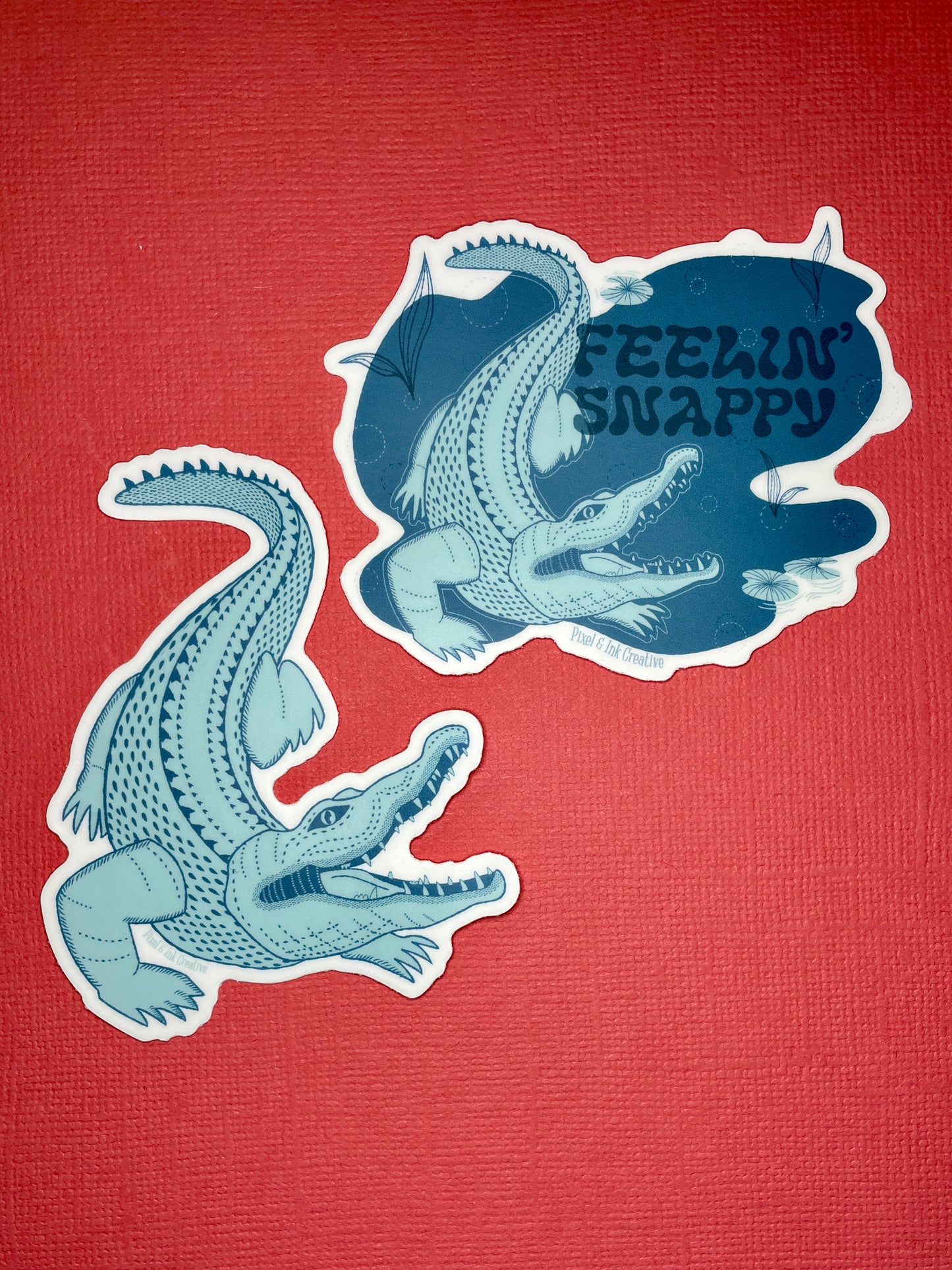 Feelin' Snappy Alligator Sticker