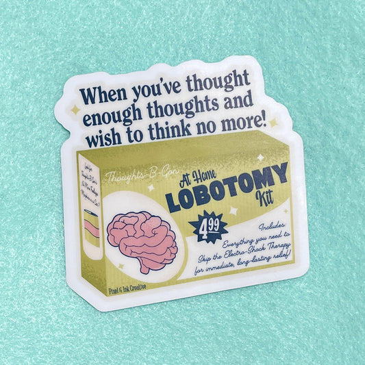 At-Home Lobotomy Kit Sticker
