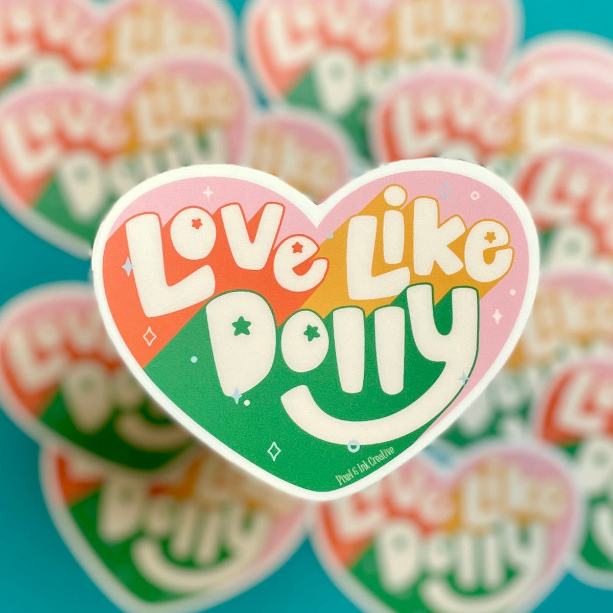 Love Like Dolly Sticker