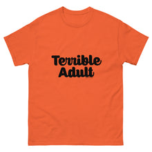 Load image into Gallery viewer, Terrible Adult Shirt
