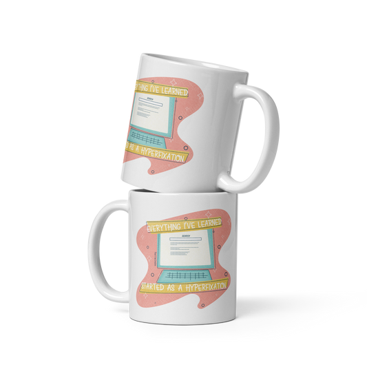 Hyperfixation Mug