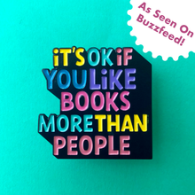 Load image into Gallery viewer, Books More Than People Enamel Pin
